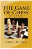 The Game of Chess: By Carlo Goldoni
