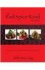 The Red Spice Road Cookbook: An Experience in Cooking South-East Asian Food
