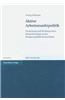 Aktive Arbeitsmarktpolitik: Entstehung Und Wirkung Eines Reformkonzepts in Der Bundesrepublik Deutschland