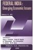 Federal India: Emerging Economic Issues