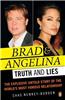 Brad and Angelina: Truth and Lies