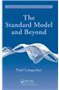 The Standard Model and Beyond