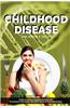 Childhood Disease: Understanding Childhood Disease, Prevention & Reversal with a Sirt Food Plant Based Diet