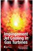 Impingement Jet Cooling in Gas Turbines