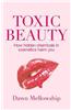 Toxic Beauty