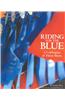 Riding for the Blue