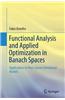 Functional Analysis and Applied Optimization in Banach Spaces: Applications to Non-Convex Variational Models