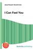 I Can Feel You