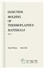 Injection Molding of Thermoplastics Materials - 1