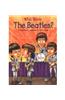Who Were the Beatles?