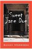 Sweet Jane Doe
