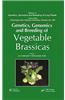 Genetics, Genomics and Breeding of Vegetable Brassicas