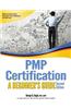 PMP CERTIFICATION A BEGINNERS GUIDE 2E