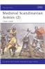 Medieval Scandinavian Armies (2): 1300-1500