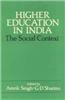 Higher Education In India : The Social Context