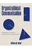 Organizational Communication: Challenges of Change, Diversity, and Continuity