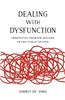Dealing with Dysfunction: Innovative Problem Solving in the Public Sector