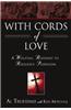 With Cords of Love: A Wesleyan Response to Religious Pluralism