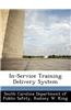 In-Service Training Delivery System