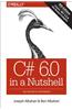 C# 6.0 in a Nutshell: The Definitive Reference