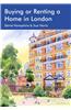 Buying or Renting a Home in London: A Survival Handbook