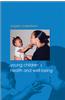 Young Children's Health and Well-Being