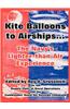Kite Balloons to Airships...: The Navy's Lighter-Than-Air Experience