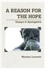 A Reason for the Hope: Essays in Apologetics