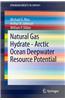 Natural Gas Hydrate - Arctic Ocean Deepwater Resource Potential