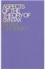 Aspects of the Theory of Syntax