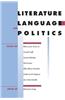 Literature, Language, and Politics