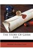 The Story of Germ Life...