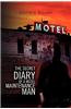 Secret Diary of a Motel Maintenance Man