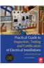 Practical Guide to Inspection, Testing and Certification of