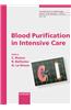 Blood Purification in Intensive Care: 2nd International Course on Critical Care Nephrology, Vicenza, May 2001: Proceedings