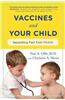 Vaccines and Your Child: Separating Fact from Fiction