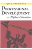 Professional Development in Higher Education