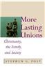 More Lasting Unions