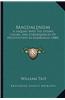 Magdalenism: A Inquiry Into the Extent, Causes, and Consequences of Prostitution in Edinburgh (1840)