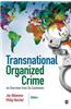 Transnational Organized Crime: An Overview from Six Continents