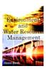 Environment And Water Resource Management