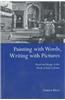 Painting with Words, Writing with Pictures: Word and Image Relations in the Work of Italo Calvino