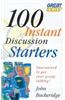 100 Instant Discussion Starters