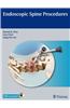 Endoscopic Spine Procedures Book/DVD Package