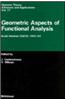 Geometric Aspects of Functional Analysis