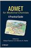 ADMET for Medicinal Chemists