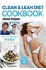 Clean & Lean Diet Cookbook