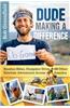 Dude Making a Difference: Bamboo Bikes, Dumpster Dives and Other Extreme Adventures Across America