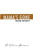 Mama's Gone