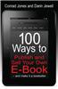 100 Ways to Publish and Sell Your Own e-book